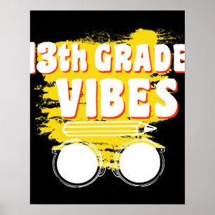 Póster Camiseta de Vibraciones de 13º Grado de vuelta al