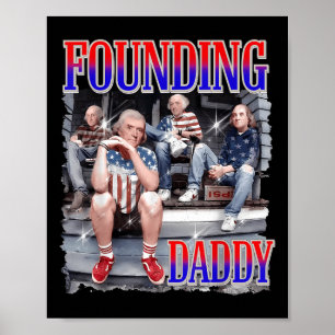 Póster Camiseta del 4 de julio para hombres Padre fundado