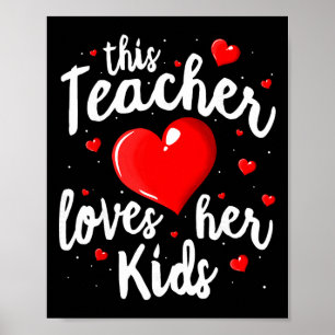 Póster Camiseta del Día de San Valentín para Maestros Est