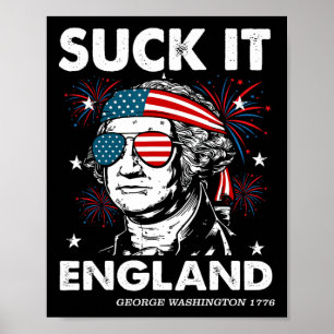 Póster Camiseta divertida 4 de julio Chúpate Inglaterra G