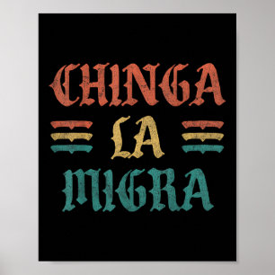 Póster Camiseta Divertida Chinga La Migra Para Hombres Mu
