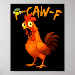 Póster Camiseta divertida con gráfico de pollo Cita de hu