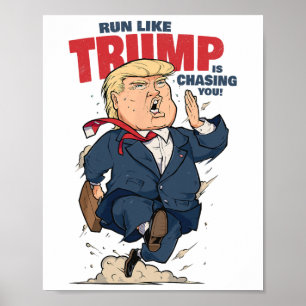 Póster Camiseta Divertida Corre Como Si Trump Te Persigui