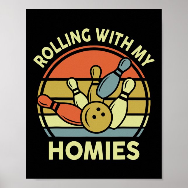 Póster Camiseta divertida de bolos Rodando con mis amigos (Frente)
