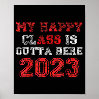 Póster Camiseta divertida de clase feliz que se va 2023