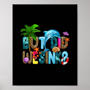 Póster Camiseta divertida de crucero. Pero ¿Hundimos a lo