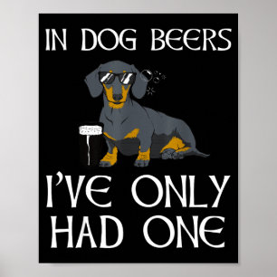 Póster Camiseta divertida de Dachshund - Cerveza para per