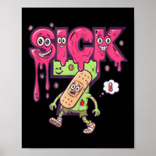 Póster Camiseta divertida de meme enfermo siete seis siet
