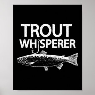 Póster Camiseta divertida de pescador de trucha con mosca