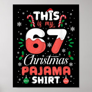 Póster Camiseta divertida de pijama de Navidad 67 Seis Si
