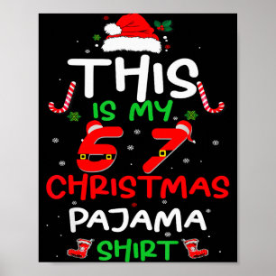 Póster Camiseta divertida de pijama de Navidad 67 Seis Si