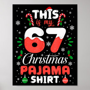 Póster Camiseta divertida de pijama de Navidad 67 Seis Si