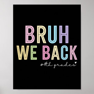 Póster Camiseta Divertida De Regreso A La Escuela Bruh Vo