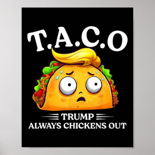 Póster Camiseta Divertida De Taco Trump Siempre Se Echa P