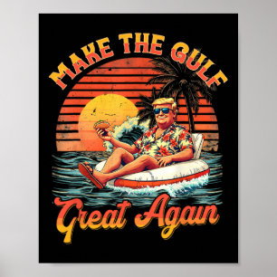 Póster Camiseta Divertida de Trump Haz que el Golfo sea G