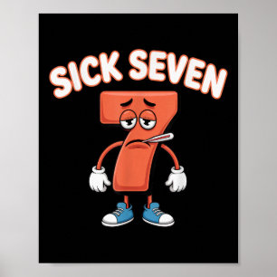 Póster Camiseta divertida del meme de los siete enfermos