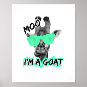 Póster Camiseta Divertida Jirafa Mú Estoy Una Cabra Lindo