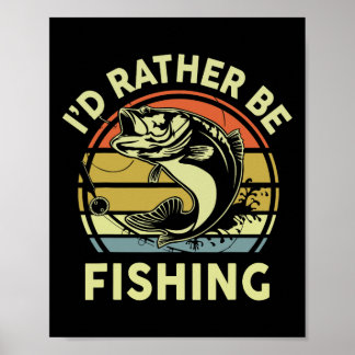 Póster Camiseta Divertida Me Prefiero Estar Pescando Homb