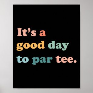 Póster Camiseta divertida para jugador de golf Let's Par 