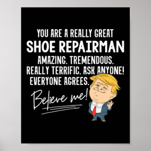 Póster Camiseta divertida regalo zapatero realmente genia