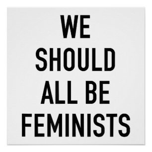 Póster Camiseta feminista - Todos deberíamos ser feminist