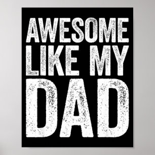Póster Camiseta Genial Como Mi Papá Niños Hijo Hija Padre