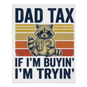 Póster Camiseta gráfica vintage de mapache Funny Dad Tax_