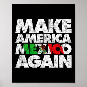 Póster Camiseta Haz América México De Nuevo