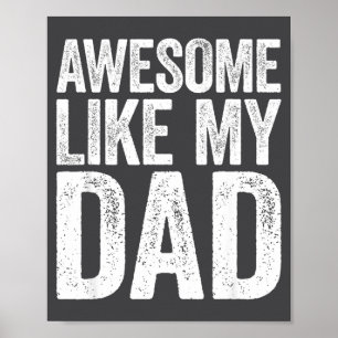 Póster Camiseta Increíble Como Mi Papá Niños Hijo Hija Pa