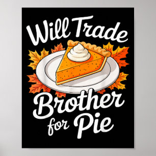 Póster Camiseta Intercambiaré Hermano Por Tarta Niños Her