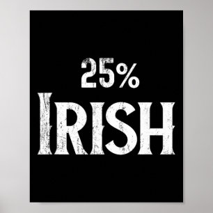 Póster Camiseta irlandesa de un cuarto 25%, día de San Pa