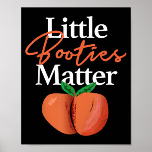Póster Camiseta Little Booties Matter Ropa Divertida de H