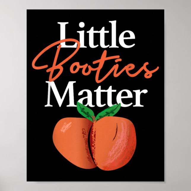 Póster Camiseta Little Booties Matter Ropa Divertida de H (Frente)