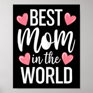 Póster Camiseta Mejor Mamá Del Mundo Mujeres Mejor Mamá N