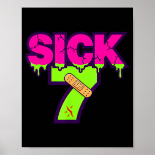 Póster Camiseta Meme Enfermo Siete Seis Siete Diversión J
