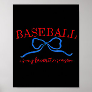 Póster Camiseta Mi estación favorita es el béisbol, Tempo