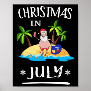 Póster Camiseta Navidad En Julio Santa Divertido En Una