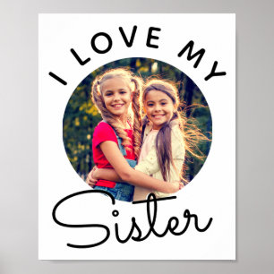 Póster Camiseta personalizada con foto Te quiero hermana