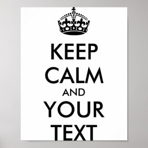 Póster Camiseta Personalizada Mantén La Calma Y Tu Texto_