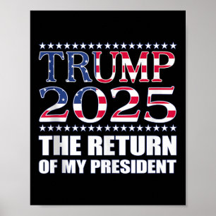 Póster Camiseta Pro Trump Trump 2025 El Regreso De Mi Pre