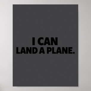 Póster Camiseta Puedo Aterrizar Un Avión 