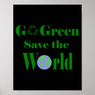 Póster Camiseta Salva El Mundo Ve A Verde