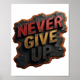 Póster Camiseta Slogan Rojo Juguetón NUNCA TE RINDAS