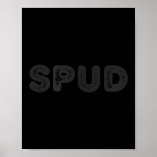 Póster Camiseta Spud Hombres Mujeres Regalo Divertido Ama