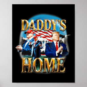 Póster Camiseta Trump Daddy's Home Daddy de América