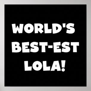 Póster Camisetas blancos y negros del Mejor-est Lola del 