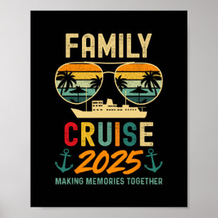 Póster Camisetas de crucero familiares 2025 Vacaciones de