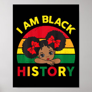 Póster Camisetas de Historia Negra Niñas Pequeñas I Am Bl