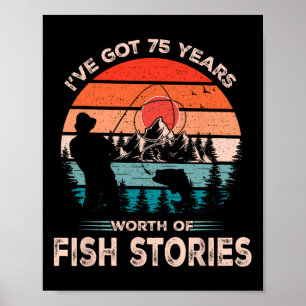 Póster Camisetas de Pesca para Hombres de 75 Años Cumplea