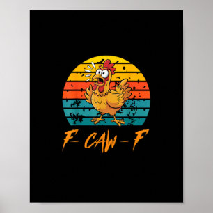 Póster Camisetas Divertidas de Pollo F-Caw-F Atardecer Vi
